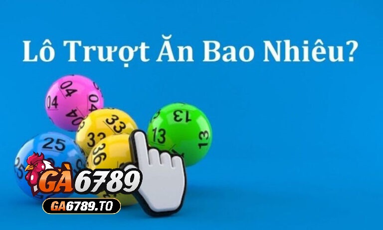 Danh sách các loại chơi lô trượt có sẵn trên Ga6789